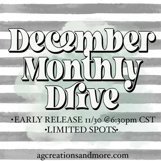 December Monthly Drive