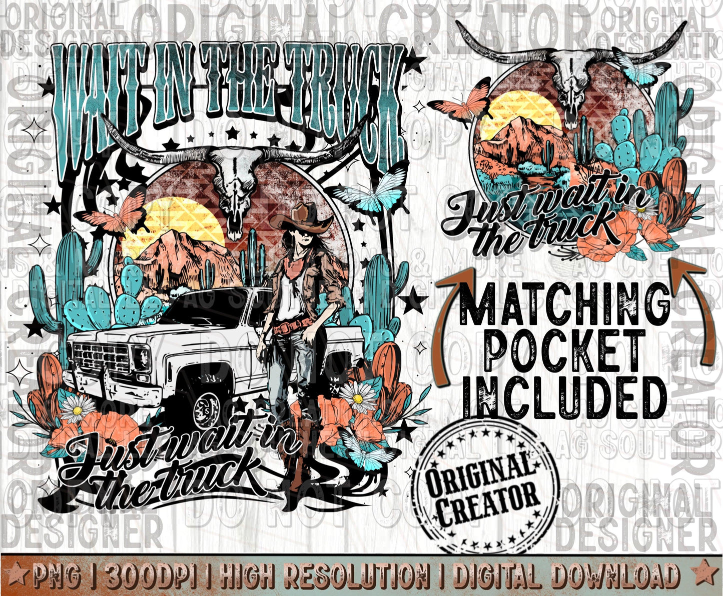 Wait In the Truck Pocket Set Png