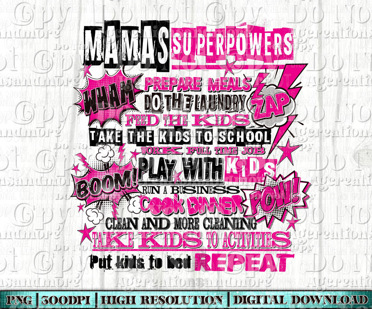 Version 2 Mama superpowers Digital Download