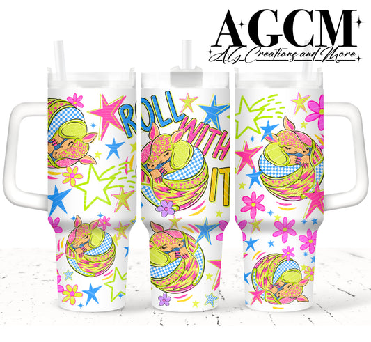 Roll With It 40oz Tumbler Digital