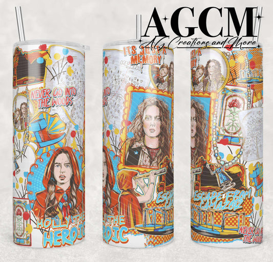 Never Go Into the Woods   20 0z Tumbler Digital Download PNG