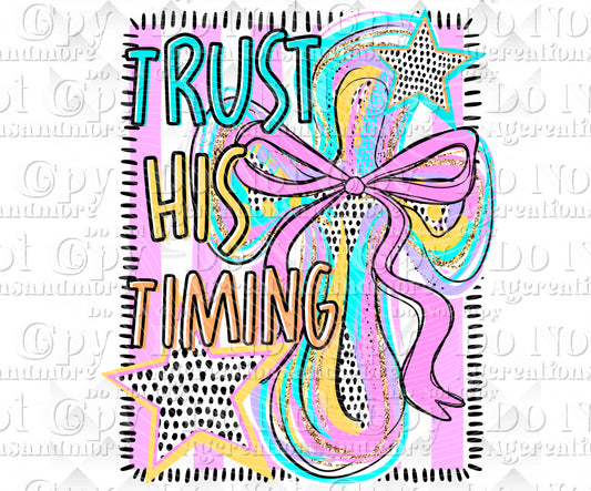 Trust his timing Digital Download png design