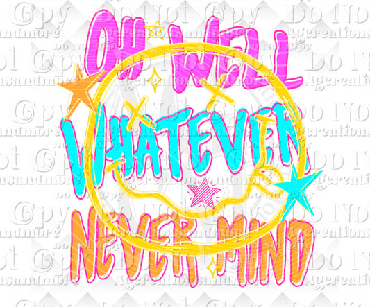 Oh well Digital Download png design