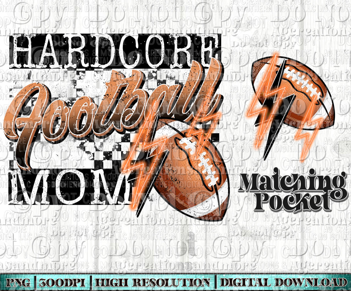 Hardcore football mom Digital Download