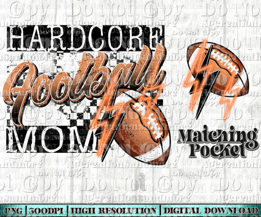 Hardcore football mom Digital Download
