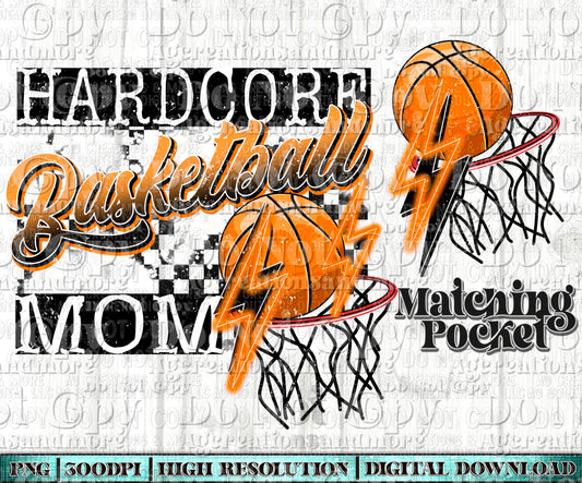 Hardcore basketball mom Digital Download