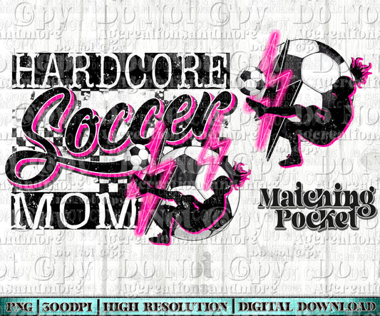 Hardcore soccer girl mom Digital Download