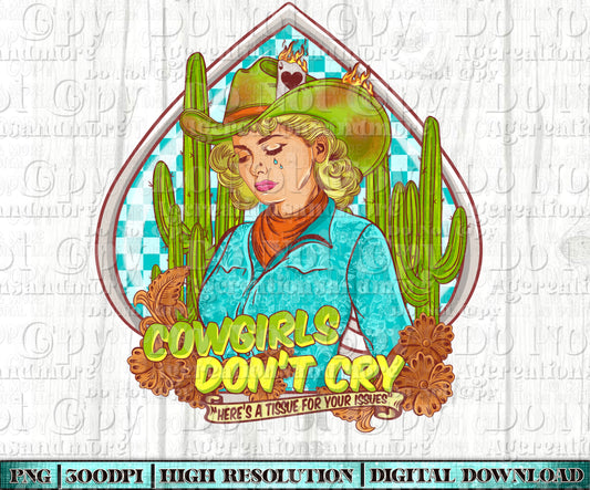 Cowgirls don’t cry teal spade Digital Download