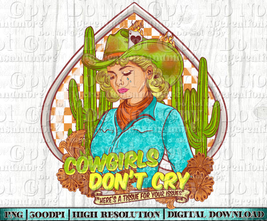 Cowgirls don’t cry brown spade Digital Download