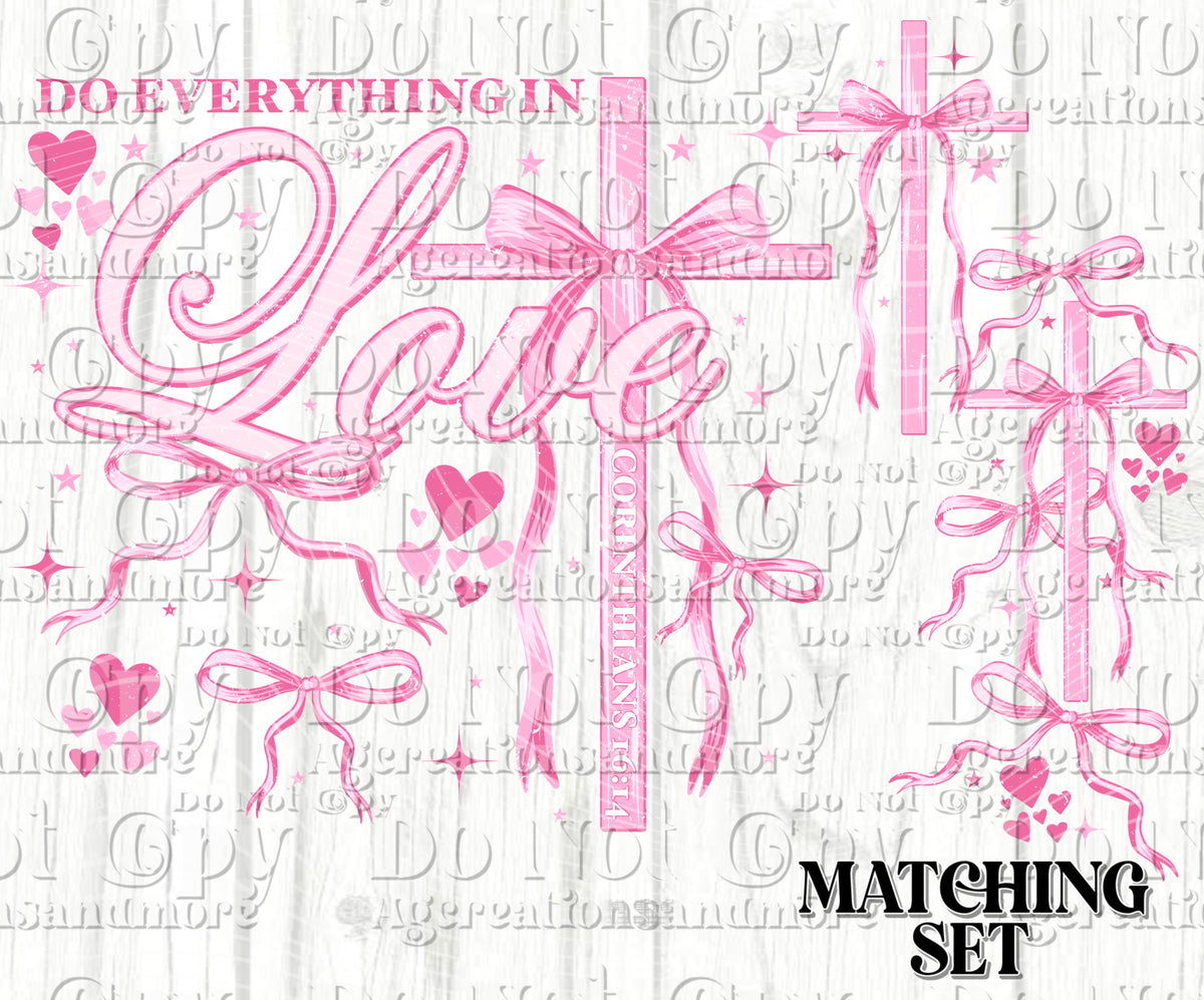 Do everything in love Digital Download PNG