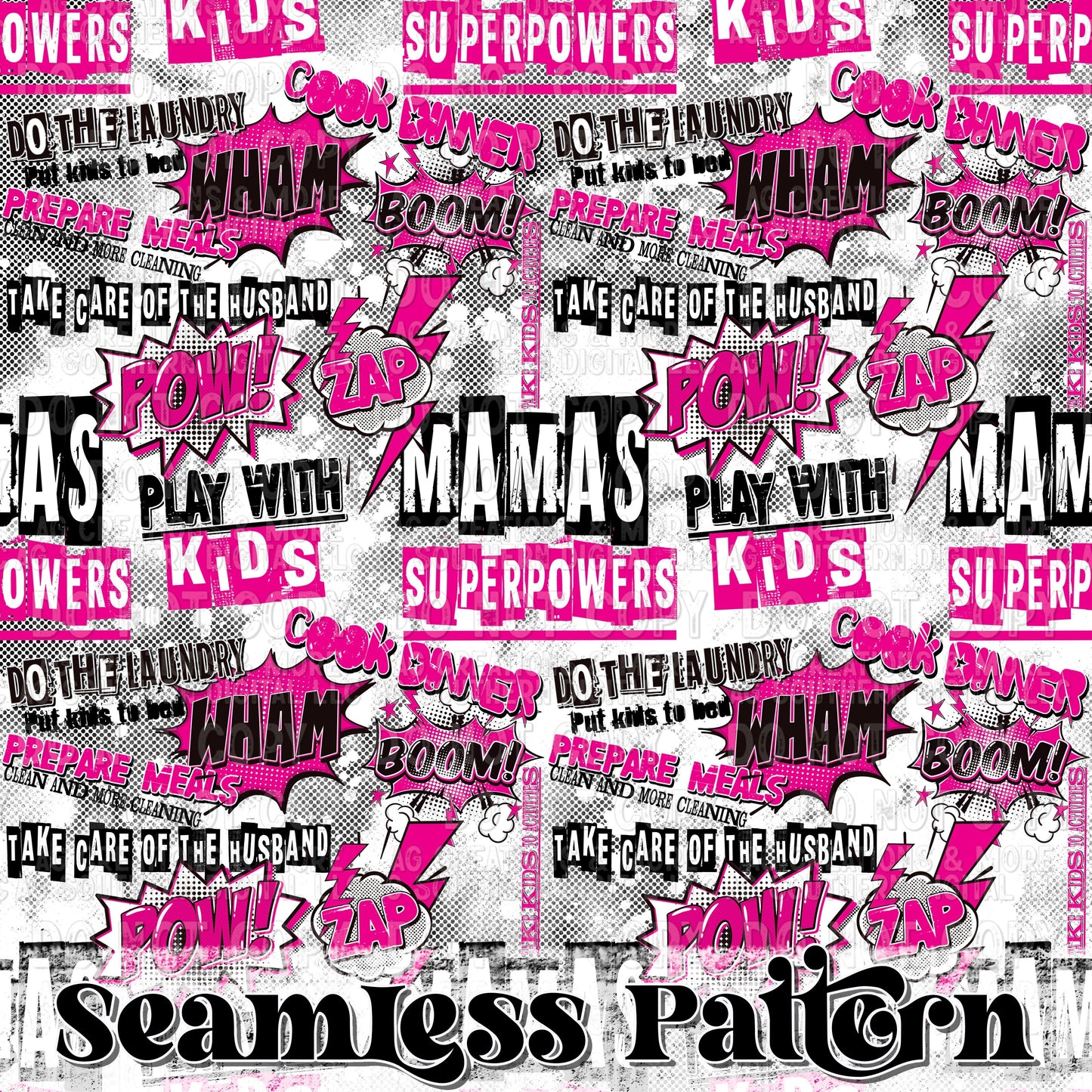 Mama superpowers Seamless Pattern