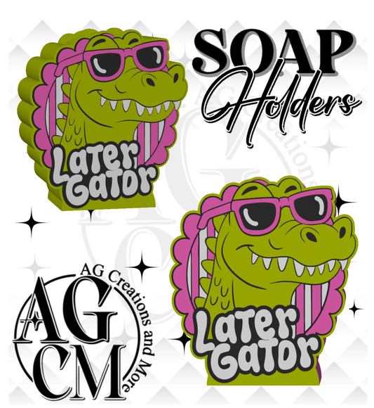 Later Gator 3D Soap Holders (wholesale/ singles)
