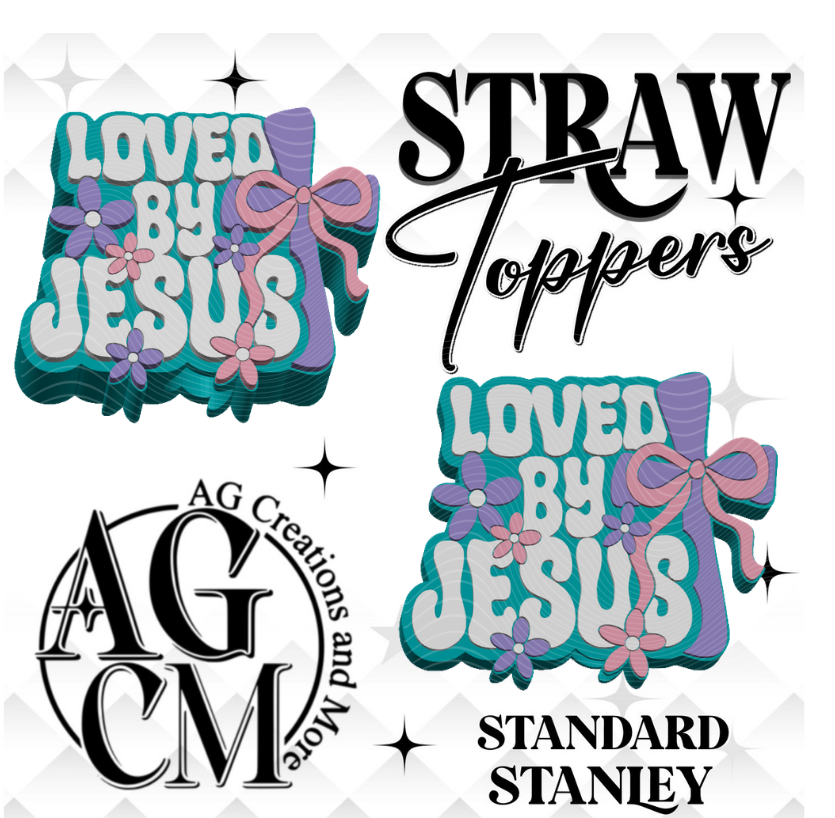 Loved By Jesus 3D Straw Topper (wholesale)