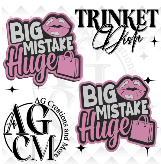 Big Mistake huge 3D Trinket Dish STL/ 3Mf