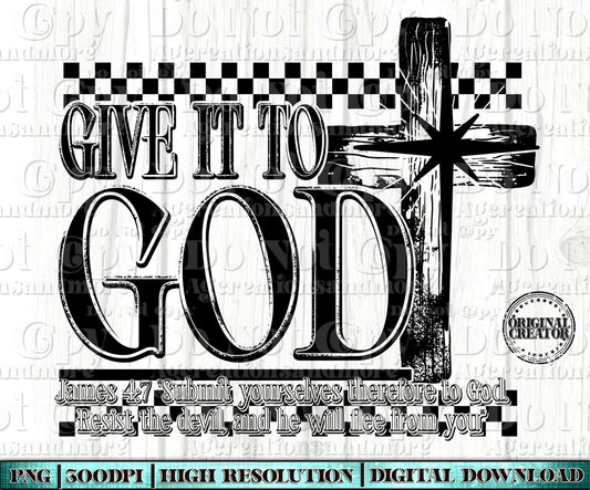 Give it to God black Single color Digital Download