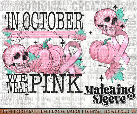 Skull Oct. We Wear PINK Sleeve Set Digital Download PNG