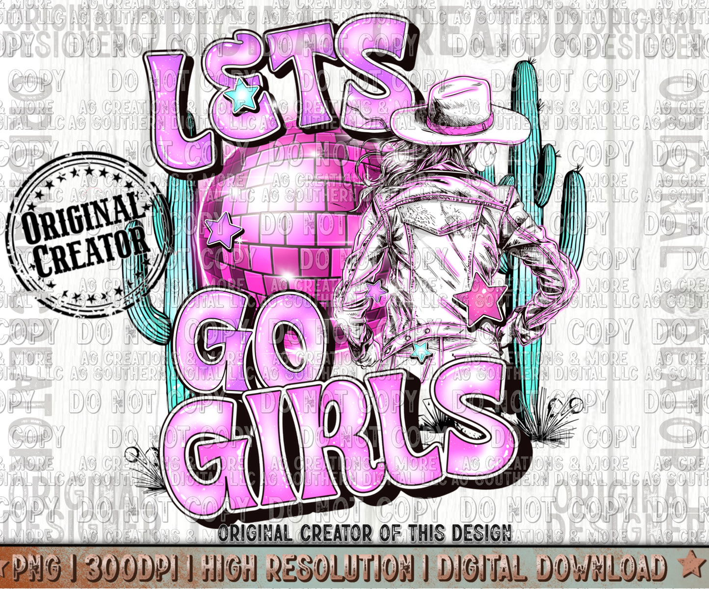Lets Go girls PNG Digital Design