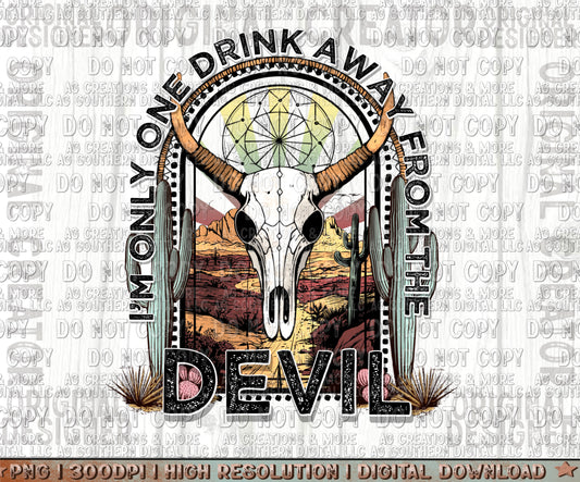 Drink Away from the Devil Digital Download PNG