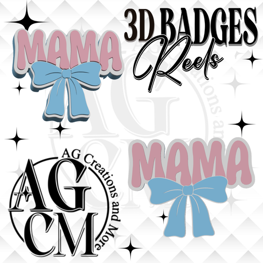 Mama Bow 3D Badges/ Reels 3MF File