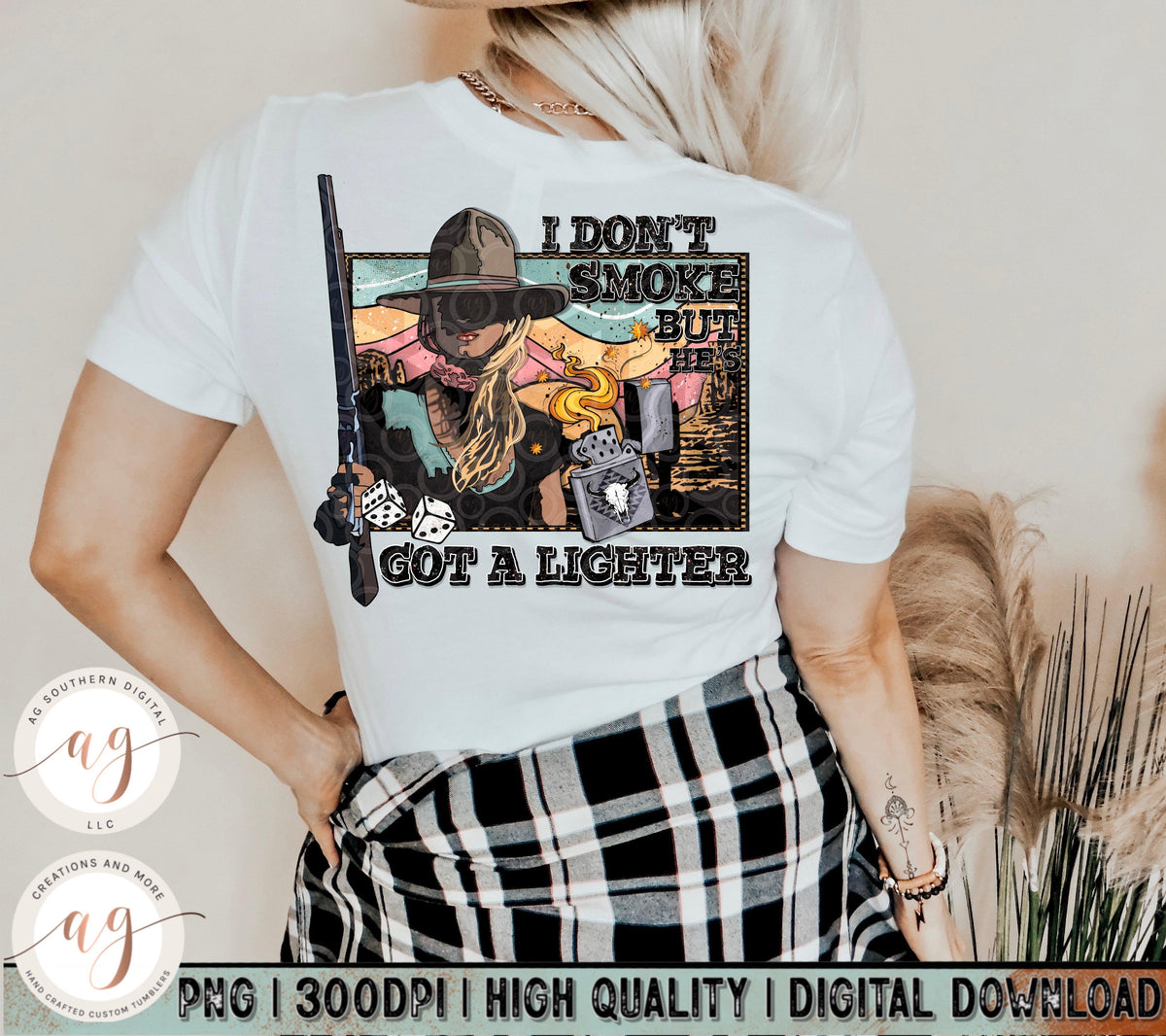 Western Cowgirl, I Don't Smoke but Hes's Got a Lighter Png Pocket Set