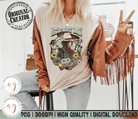 Western Cowgirl, Gettin' Dirty Looks Png, Western Sublimation Png