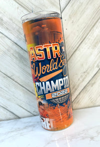 Astros World Series Champ 2022 Tumbler | SUBLIMATION TUMBLER