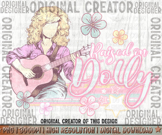 Raised on DP Png Digital Download