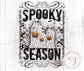 Halloween Spooky Season PNG | Digital Download | Sublimation | Transfer