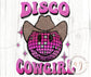 Halloween Western Retro Disco Cowgirl PNG | Digital File | Digital Download |