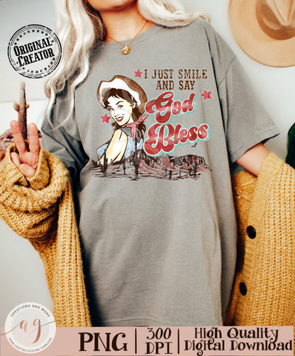 I Just Smile ann Say God Bless Png file