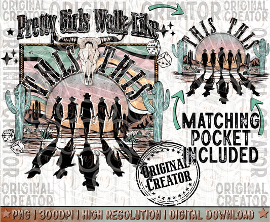 Western Cowgirl Png, Pretty Girls Walk Like This Png Pocket Set
