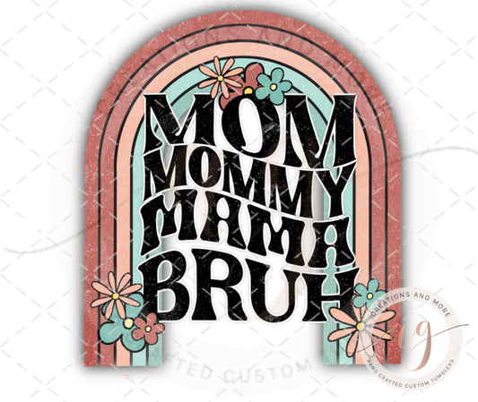 Retro Cute Mom, Mommy, Mama, Bruh PNG | Digital Download | Sublimation | DTF | HTV