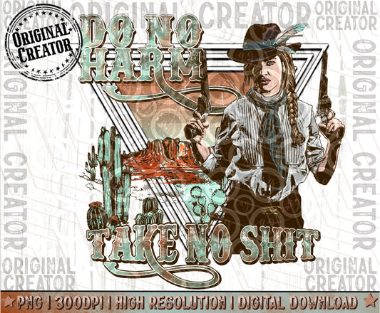 Do No Harm Take No Shit PNG Design