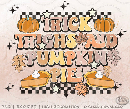 Fall Retro Thick Thighs and Pumpkin Pies Png